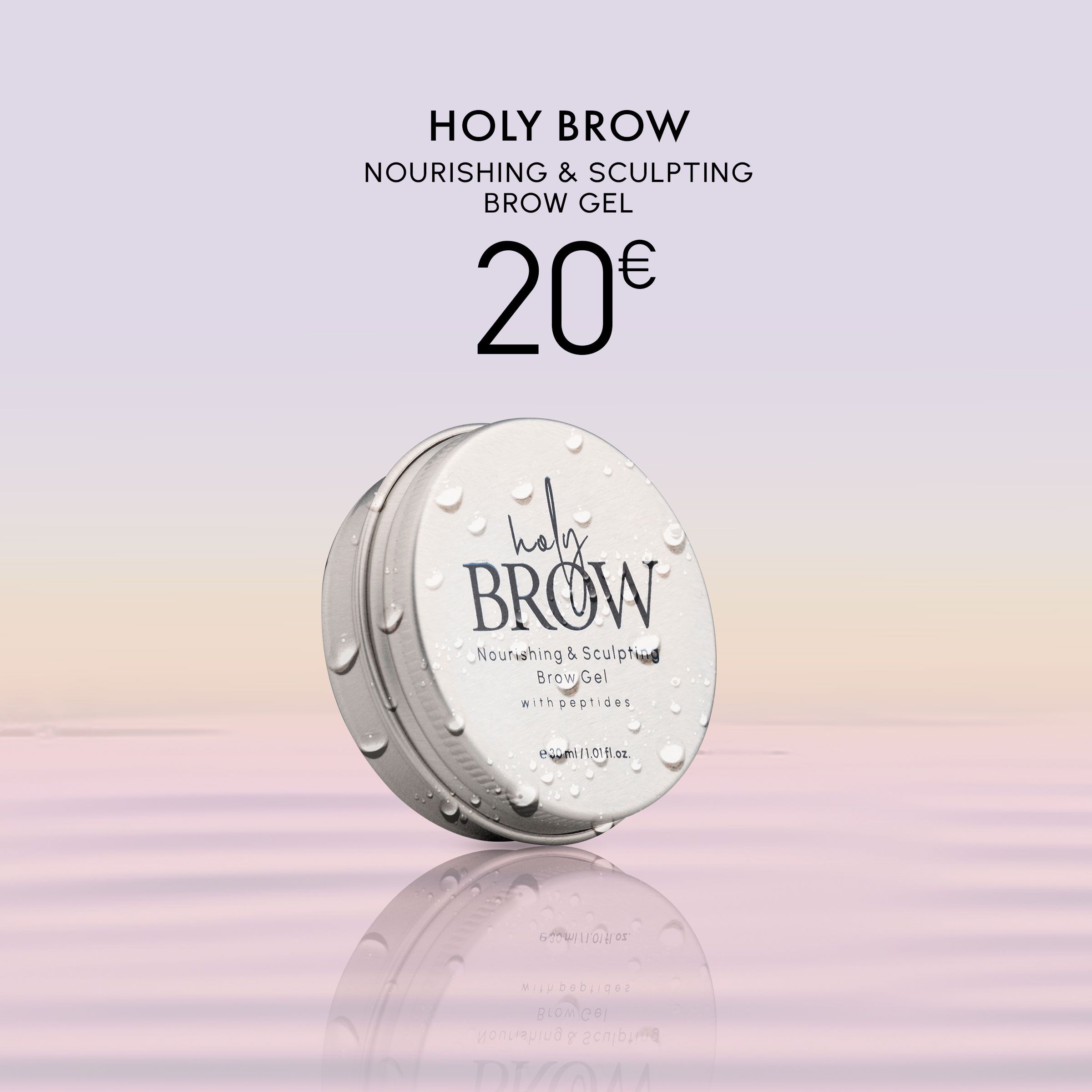 HOLY BROW NOURISHING & SCULPTING GEL
