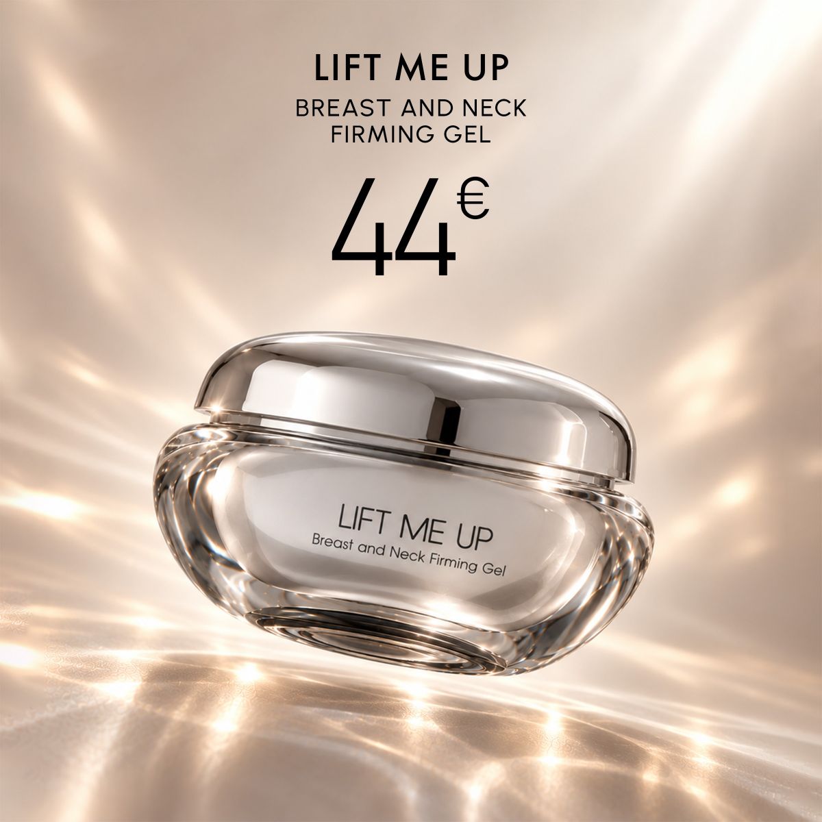LIFT ME UP BREAST AND NECK FIRMING GEL