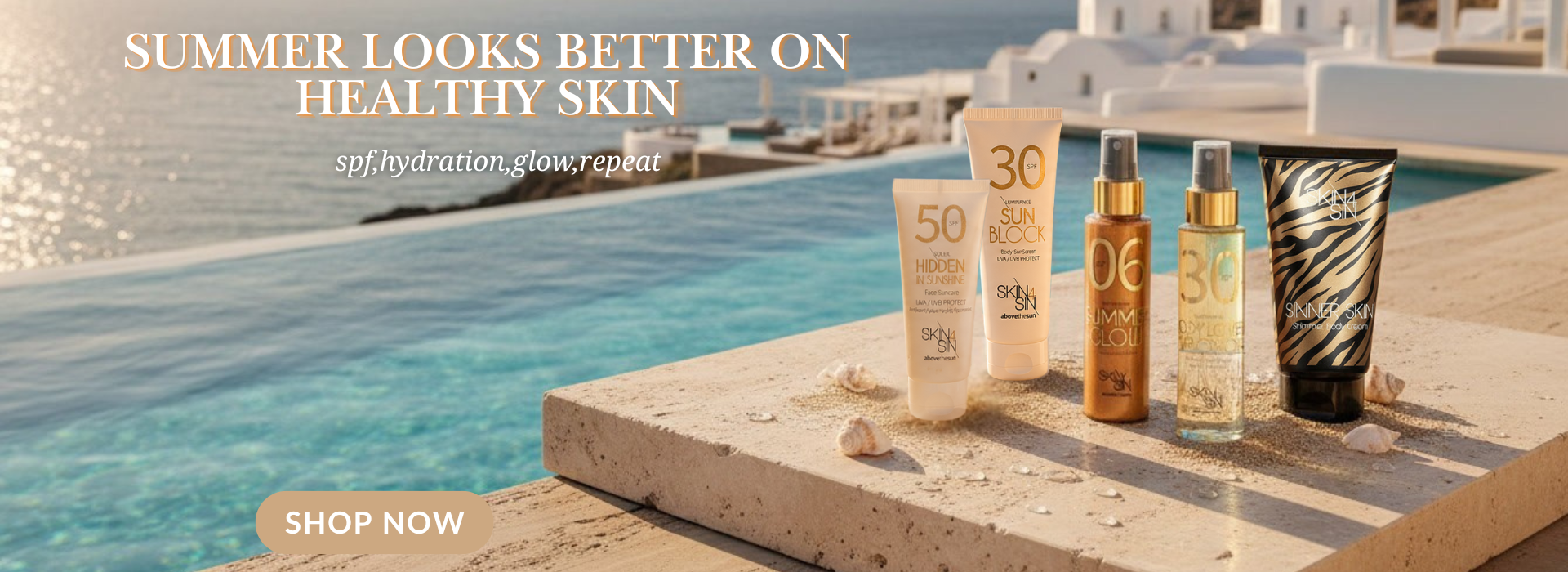 SUMMER SKIN
