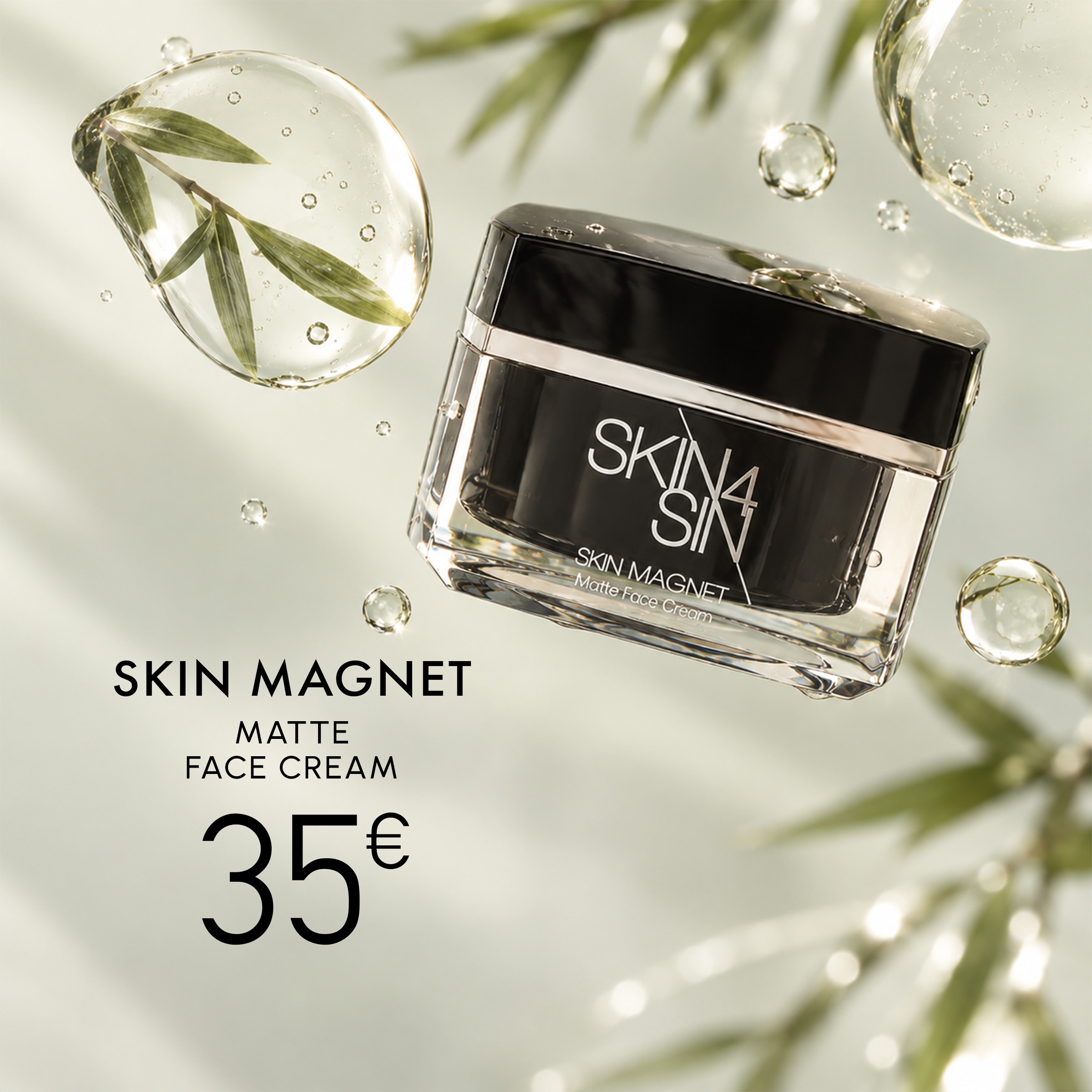 SKIN MAGNET
